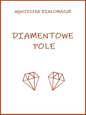 cover image of Diamentowe pole